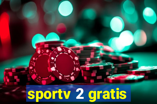 sportv 2 gratis